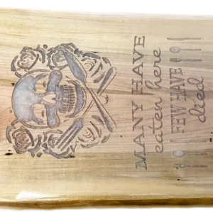18"x8" Many Have Dined Here Charcuterie Board